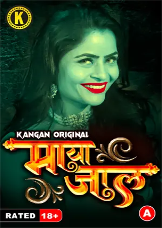Mayajaal (2023) Hindi Kangan Season 1